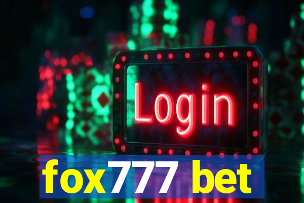fox777 bet